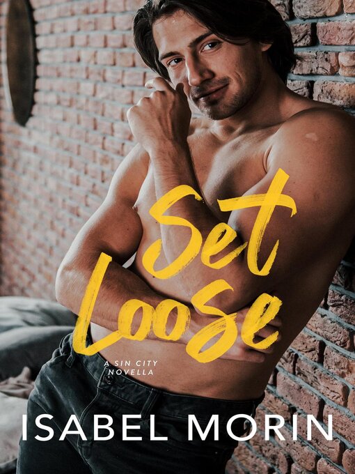 Title details for Set Loose by Isabel Morin - Available